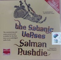The Satanic Verses written by Salman Rushdie performed by Sam Dastor on CD (Unabridged)